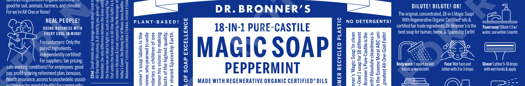 Dr. Bronners 18 in 1 Pure Castile Magic Soap Peppermint label. Blue and white design with detailed text about regenerative organic oils. Instructions for diluting and various uses like body wash and shaving