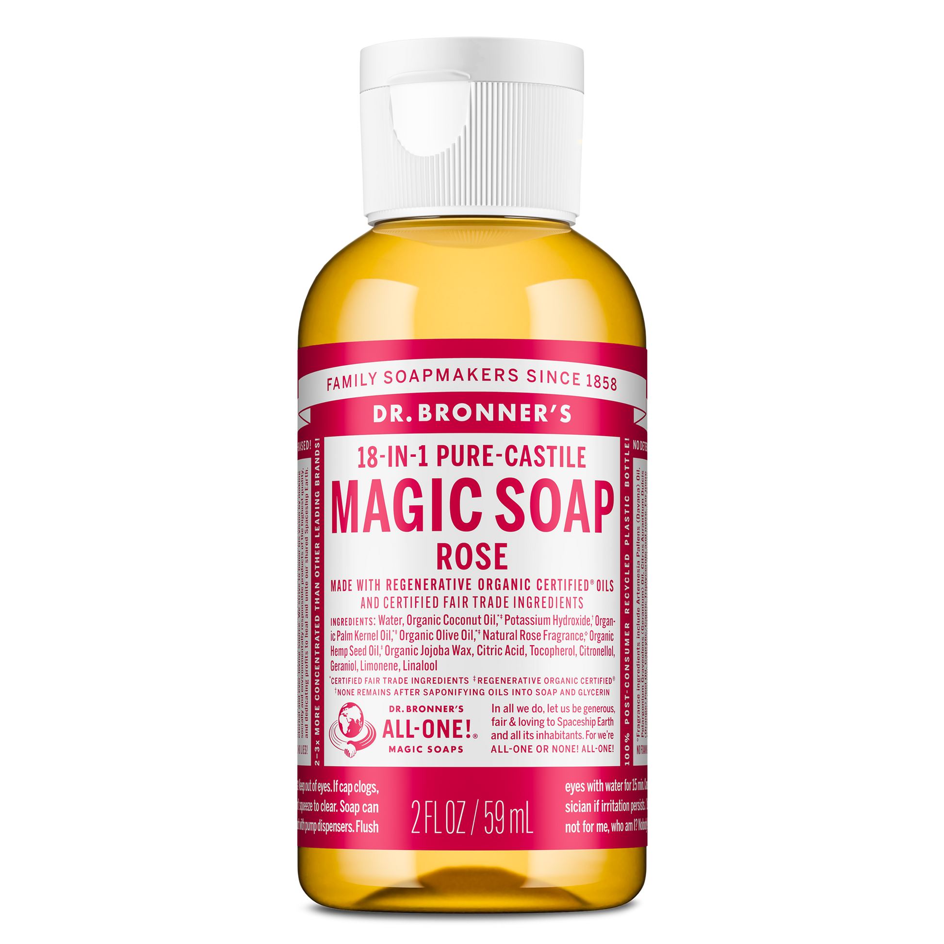Bottle of Dr. Bronners 18 in 1 Pure Castile Magic Soap in rose scent, labeled with organic, fair trade ingredients, stands on a white background. Size 2 FL OZ 59 mL [2 oz]